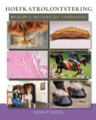 Hoefkatrolontsteking: begrijpen, behandelen, voorkomen 9789493034044