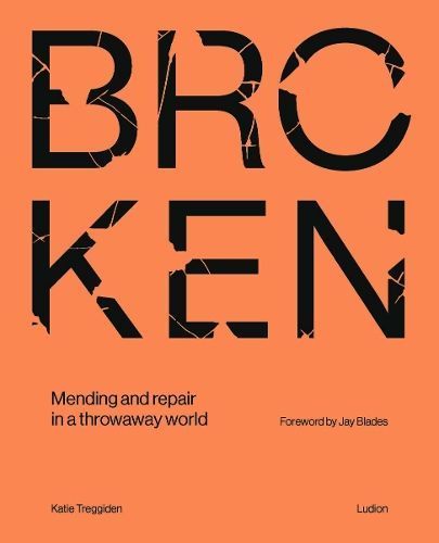 Broken By Katie Treggiden 9789493039896 (Hardback)
