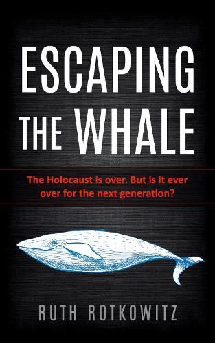 Escaping the Whale By Ruth Rotkowitz 9789493056411 (Paperback)