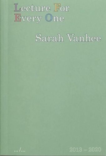 Lecture For Every One By Sarah Vanhee 9789493146501 (Paperback)