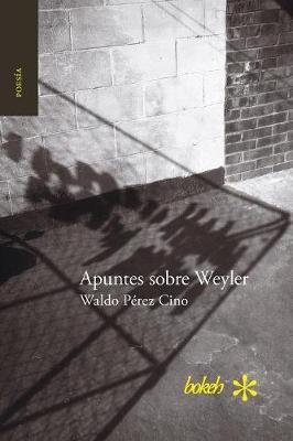 Apuntes sobre Weyler By Pérez Cino 9789493156036 (Paperback)