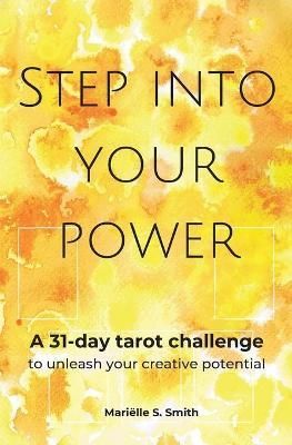 Step Into Your Power By Marielle S Smith 9789493250055 (Paperback)