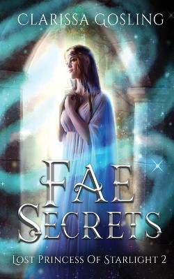 Fae Secrets By Gosling 9789493251038 (Paperback)