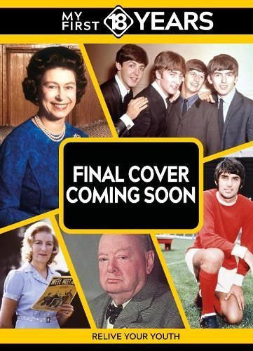 My First 18 Years - Born in 1953 By TDM Publishing 9789493317628