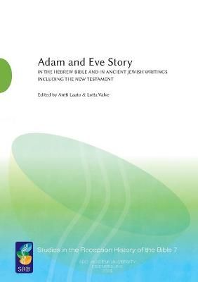 Adam and Eve Story, Vol. 1 By Antti Laato 9789521234149 (Paperback)