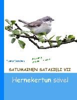 Satumainen satakieli VII Hernekertun sävel By Väätäinen, Tuomas