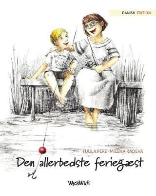 Den allerbedste feriegæst By Pere 9789523253537 (Paperback)