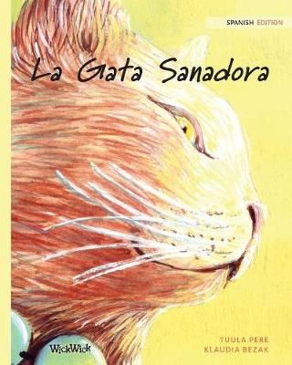 La Gata Sanadora By Tuula Pere 9789523570894 (Paperback)