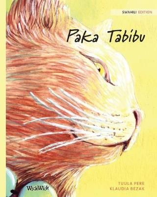 Paka Tabibu By Pere 9789523572423 (Paperback)