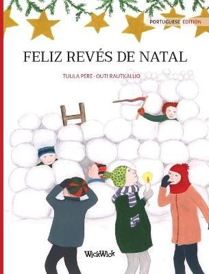 Feliz Revés de Natal By Pere 9789523573888 (Hardback)