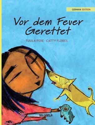 Vor dem Feuer Gerettet By Pere 9789523575431 (Hardback)