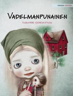 Vadelmanpunainen By Pere 9789527107195 (Hardback)