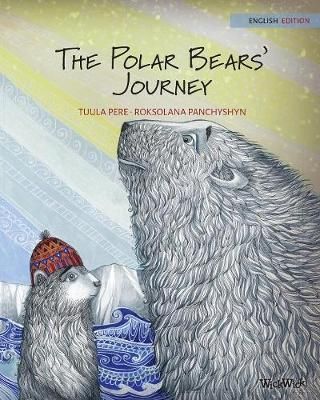 Polar Bears' Journey By Pere 9789527107362 (Paperback)