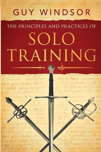 Principles and Practices of Solo Training By Windsor 9789527157138