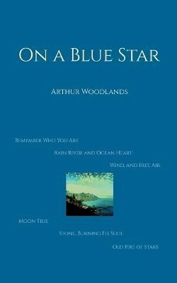On a Blue Star By Woodlands, Arthur 9789528065807 (Paperback)