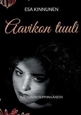 Aavikon tuuli By Kinnunen 9789528069645 (Paperback)
