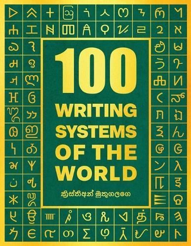 100 Writing Systems of the World 9789529478897 (Paperback)