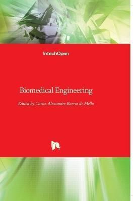 Biomedical Engineering By Carlos Mello 9789533070131 (Hardback)