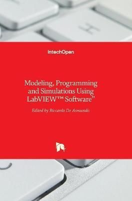 Modeling, Programming and Simulations Using LabVIEW? Software