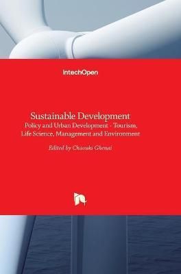 Sustainable Development By Chaouki Ghenai 9789535101000 (Hardback)
