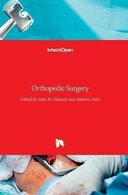 Orthopedic Surgery By Zaid Al-Aubaidi 9789535102311 (Hardback)