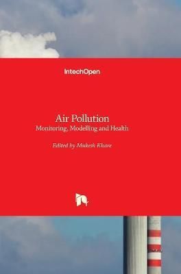 Air Pollution By Mukesh Khare 9789535104247 (Hardback)