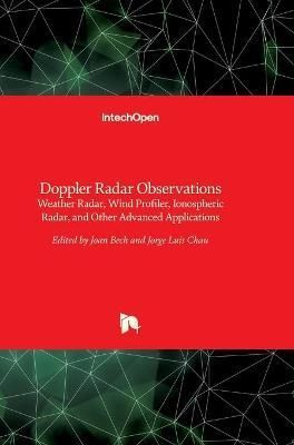Doppler Radar Observations By Joan Bech 9789535104964 (Hardback)
