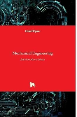Mechanical Engineering By Murat Gokcek 9789535105053 (Hardback)