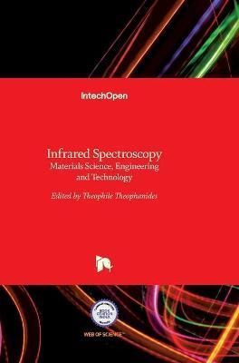 Infrared Spectroscopy By Theophile Theophanides 9789535105374
