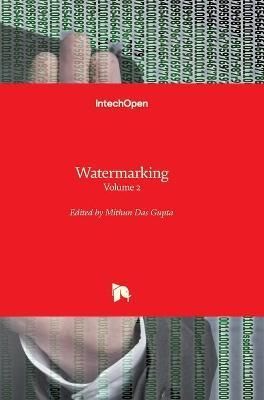 Watermarking By Mithun Das Gupta 9789535106197 (Hardback)