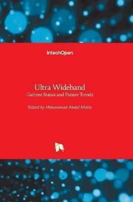 Ultra Wideband By Mohammad Abdul Matin 9789535107811 (Hardback)