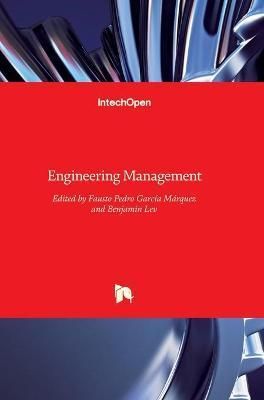 Engineering Management By Fausto Pedro Garci?a Ma?rquez (Hardback)