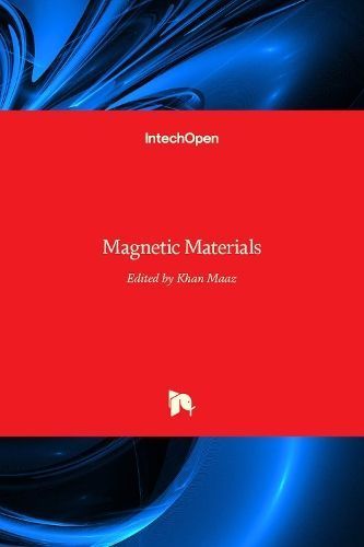 Magnetic Materials By Khan Maaz 9789535124276 (Hardback)
