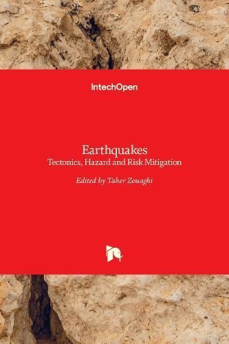 Earthquakes By Taher Zouaghi 9789535128854 (Hardback)