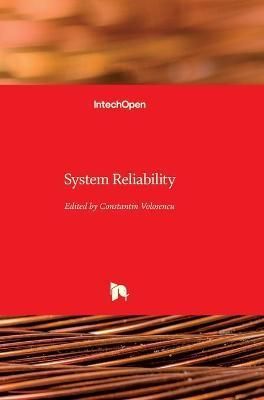 System Reliability By Constantin Volosencu 9789535137054 (Hardback)
