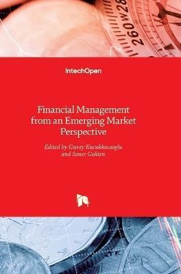 Financial Management from an Emerging Market Perspective 9789535137368