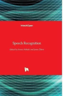 Speech Recognition By Miheli? 9789537619299 (Hardback)