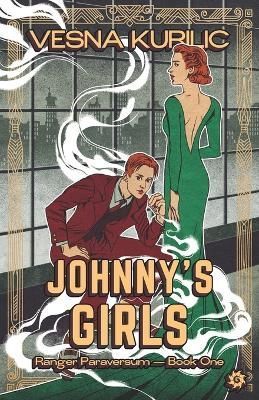 Johnny's Girls By Kurilic, Vesna 9789538360114 (Paperback)