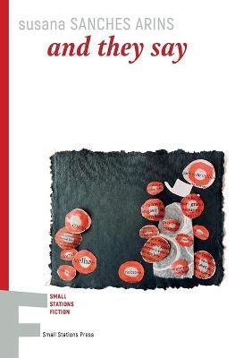 and they say By Sanches Arins 9789543841233 (Paperback)