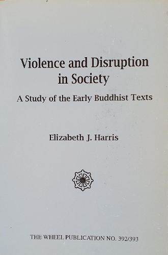 Violence and Disruption in Society By Elizabeth Harris 9789552401190