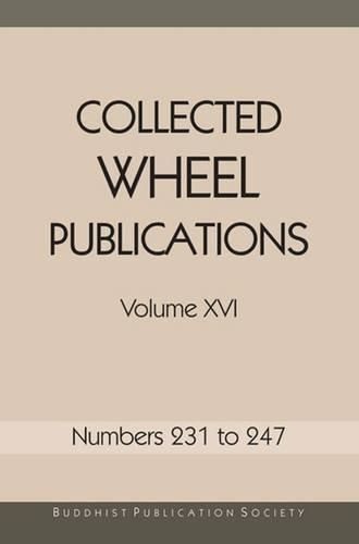 Collected Wheel Publications: Number 231 to 247 Volume XVI (Paperback)