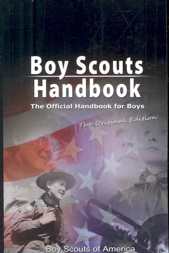 Boy Scouts Handbook By Scouts Of America Boy Scouts of America