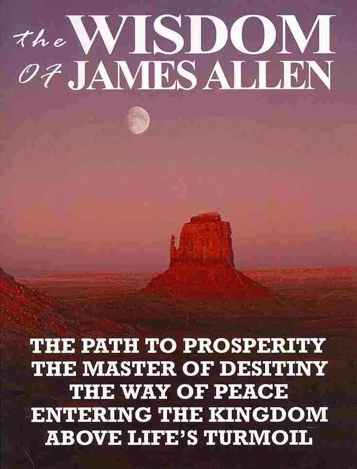 The Wisdom of James Allen 9789562916226 (Paperback)