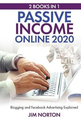 Passive income online 2020 By Jim Norton 9789564023595 (Paperback)