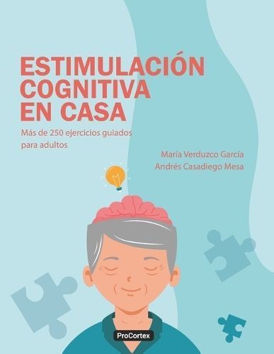 Estimulacion Cognitiva en Casa By Andres Casadiego Mesa 9789584957955