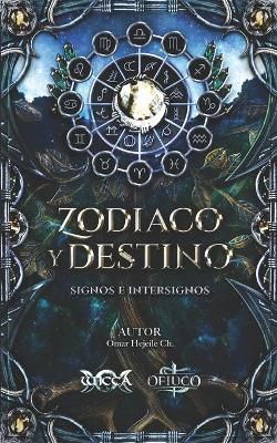 Zodiaco Y Destino By Hejeile 9789588391533 (Paperback)