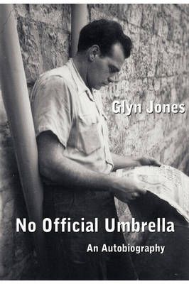 No Official Umbrella By Glyn Idris Jones 9789609841801 (Hardback)