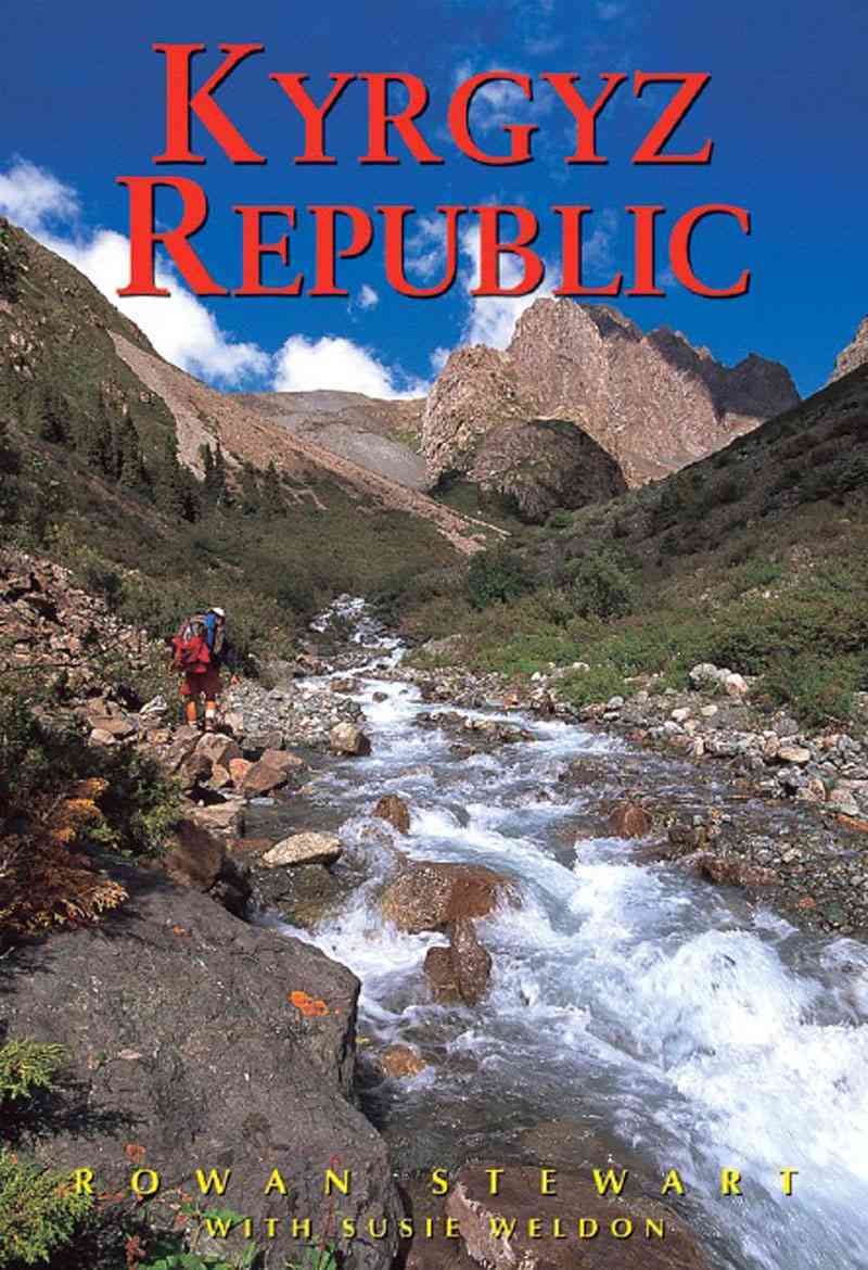 Kyrgyz Republic By Rowan Stewart 9789622177918 (Paperback)