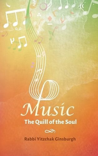Music - The Quill of the Soul 9789655320701 (Hardback)