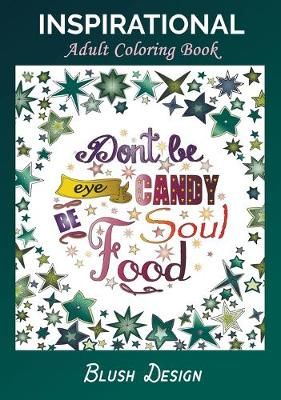 Inspirational Adult Coloring Book By Blush Design 9789655750027